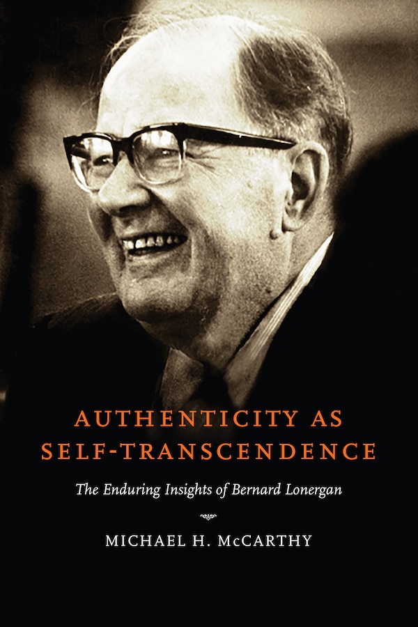 Authenticity as Self-Transcendence by Michael H. Mccarthy, Hardcover | Indigo Chapters