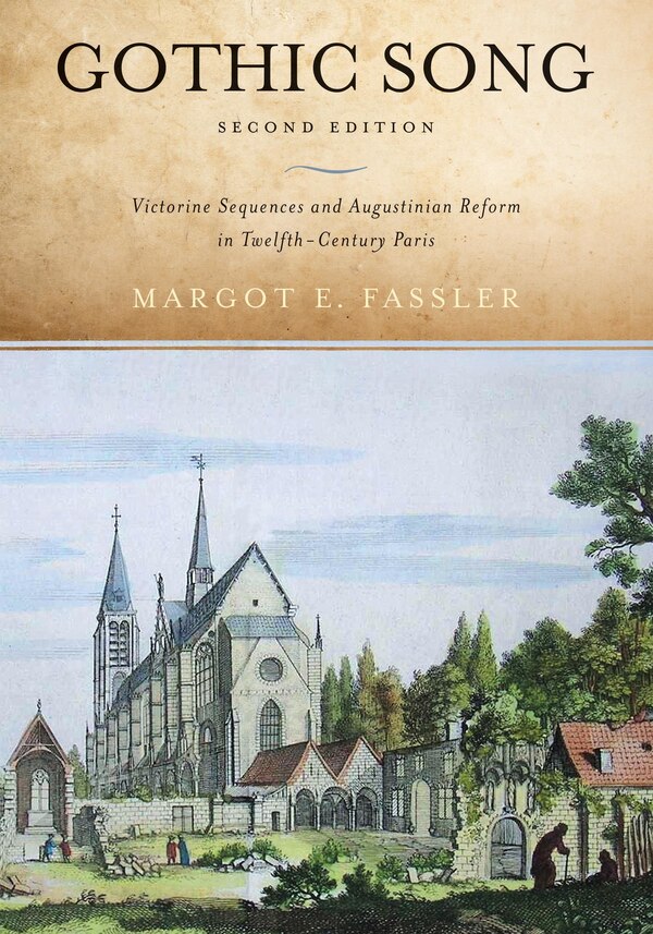 Gothic Song by Margot E. Fassler, Hardcover | Indigo Chapters
