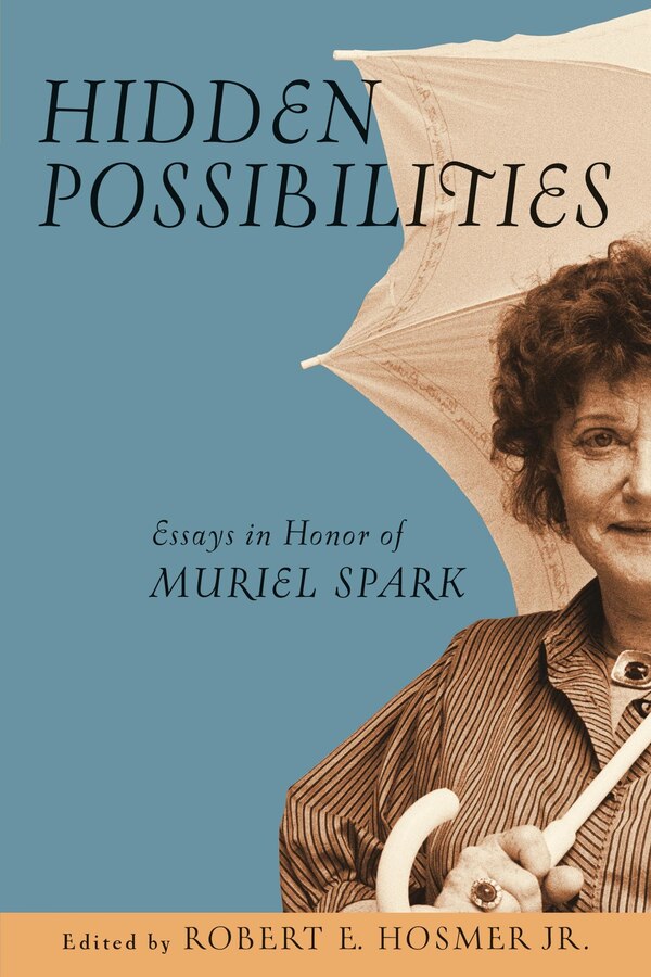 Hidden Possibilities by Robert E. Hosmer Jr., Hardcover | Indigo Chapters