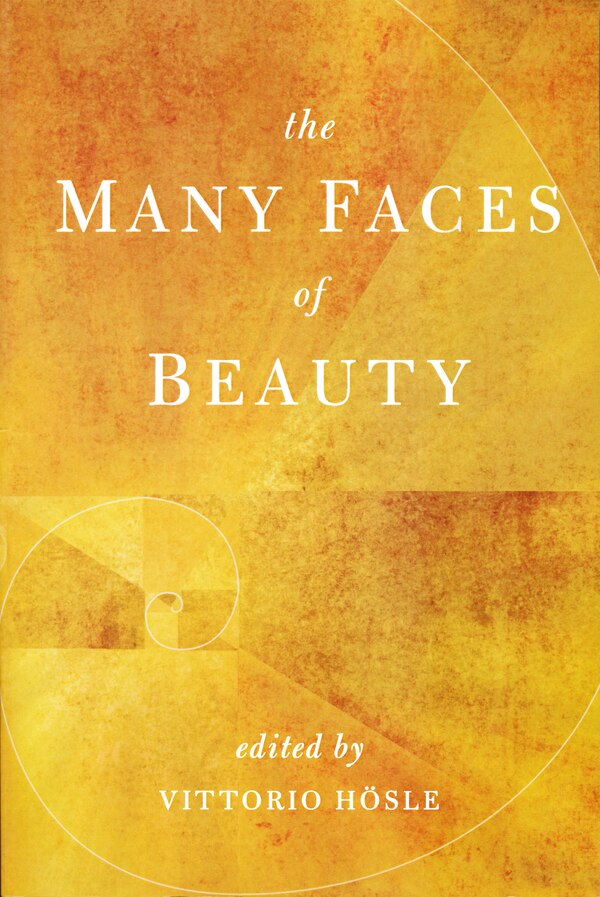 Many Faces of Beauty by Vittorio H�sle, Hardcover | Indigo Chapters