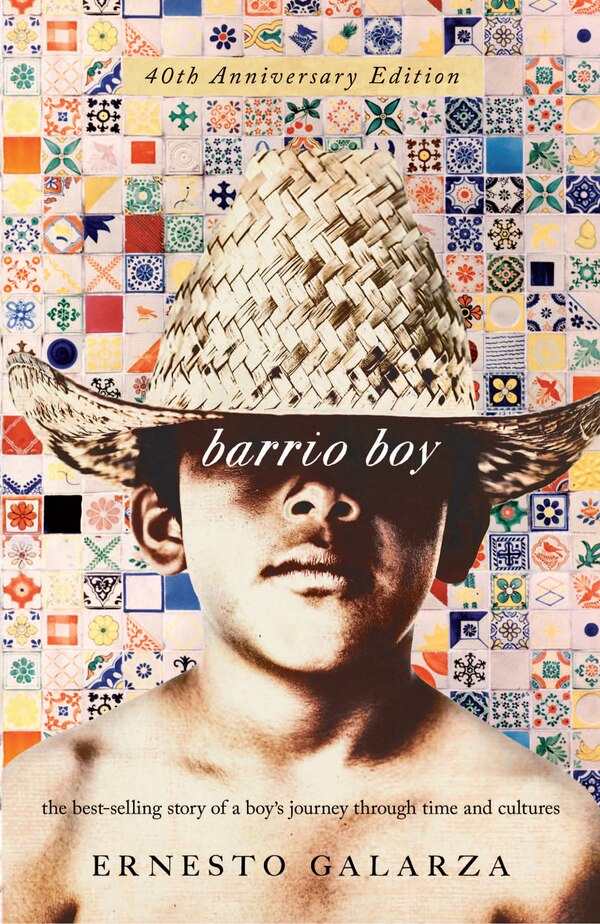 Barrio Boy by Ernesto Galarza, Hardcover | Indigo Chapters