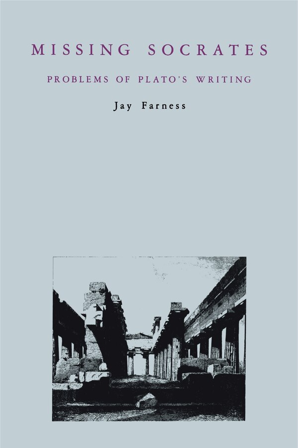 Missing Socrates by Jay Farness, Paperback | Indigo Chapters