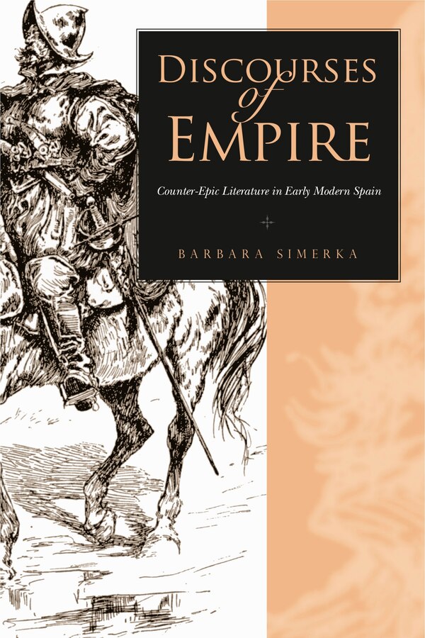 Discourses of Empire by Barbara Simerka, Paperback | Indigo Chapters