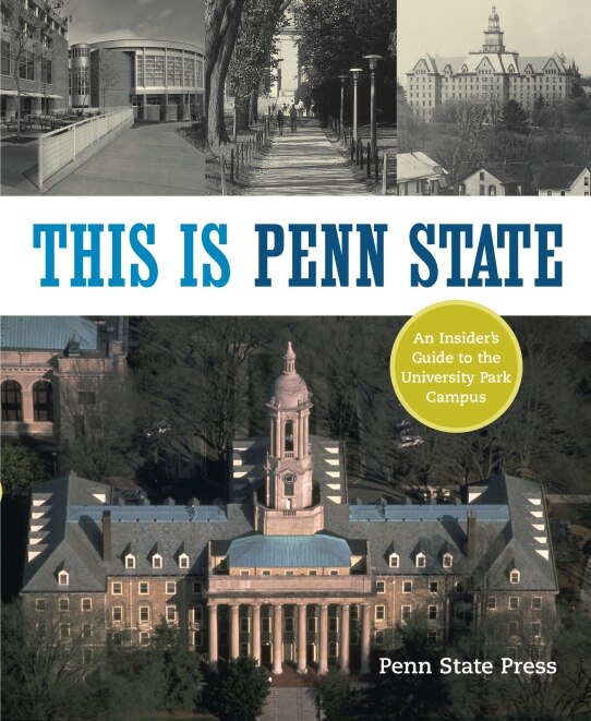 This Is Penn State by Penn State Press, Paperback | Indigo Chapters