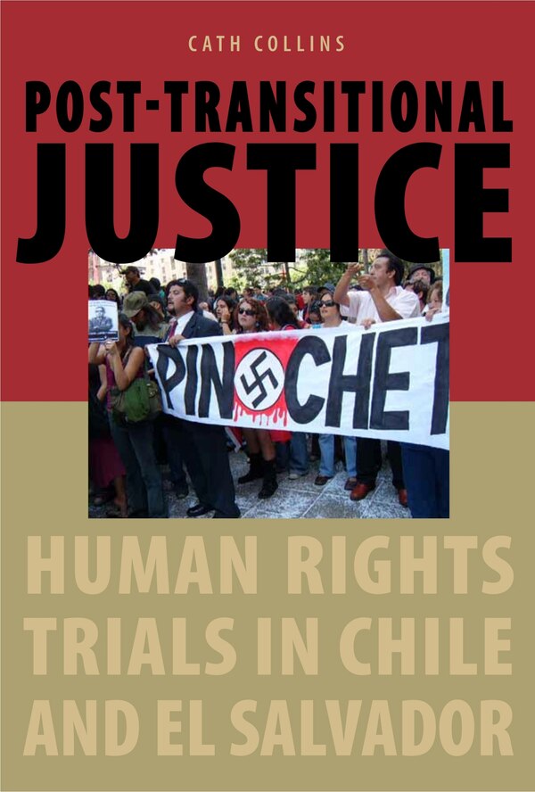 Post-Transitional Justice by Cath Collins, Paperback | Indigo Chapters