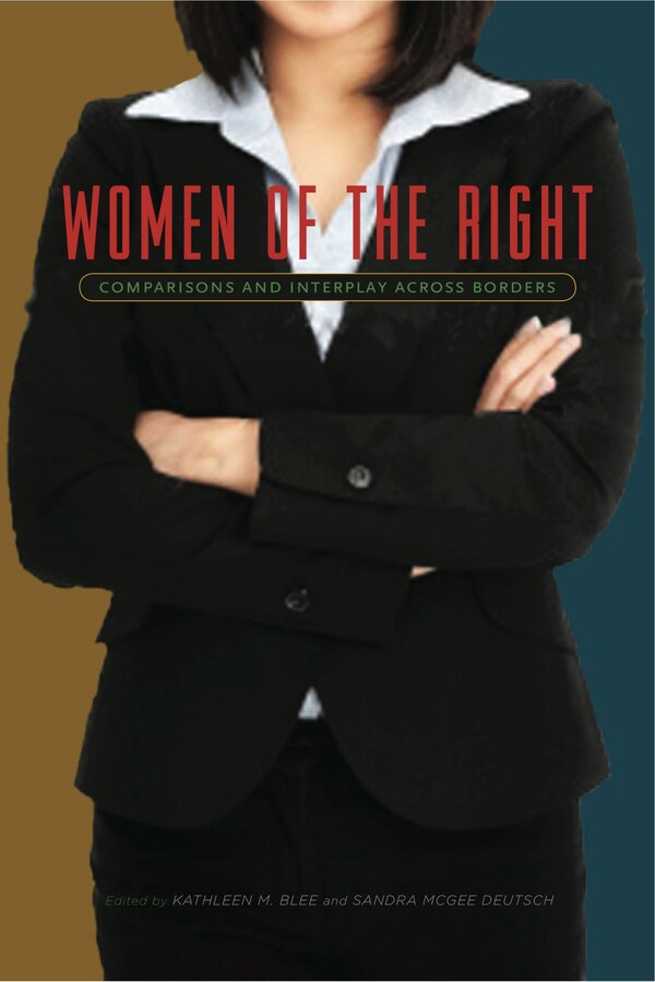 Women Of The Right by Kathleen M. Blee, Paperback | Indigo Chapters