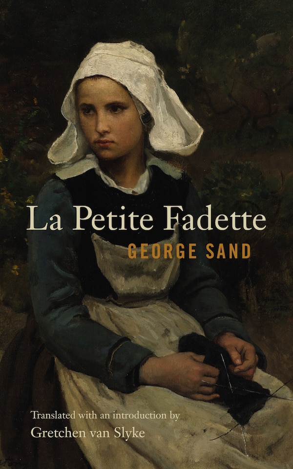 La Petite Fadette by George Sand, Paperback | Indigo Chapters