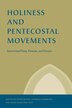 Holiness and Pentecostal Movements by David Bundy, Paperback | Indigo Chapters