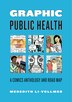 Graphic Public Health by Meredith Li-vollmer, Paperback | Indigo Chapters