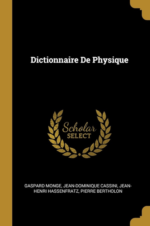 Dictionnaire De Physique by Gaspard Monge, Paperback | Indigo Chapters