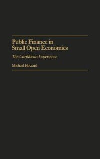 Public Finance in Small Open Economies by Michael Howard Hardcover | Indigo Chapters