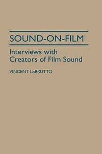 Sound-On-Film by Vincent Lobrutto, Hardcover | Indigo Chapters