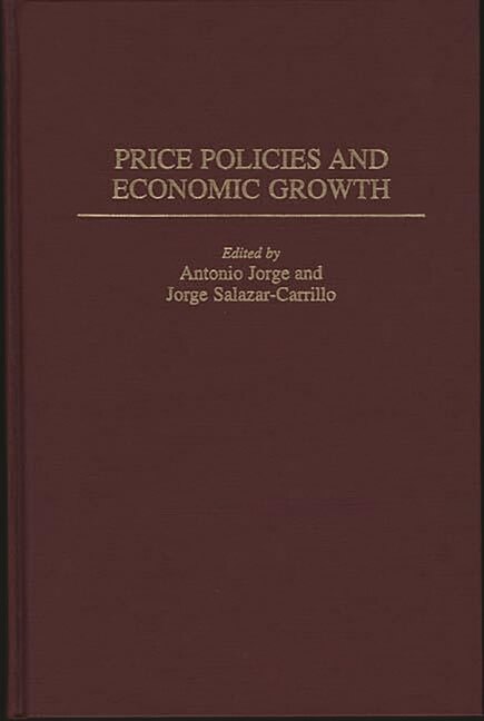 Price Policies And Economic Growth, Hardcover | Indigo Chapters