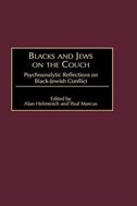 Blacks and Jews on the Couch by Alan Helmreich, Hardcover | Indigo Chapters
