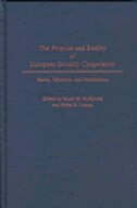 The Promise and Reality of European Security Cooperation by Peter Loedel, Hardcover | Indigo Chapters