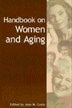 Handbook On Women And Aging by Jean M. Coyle, Paperback | Indigo Chapters