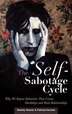 The Self-Sabotage Cycle by Stanley Rosner, Hardcover | Indigo Chapters