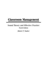 Classroom Management by Robert T. Tauber, Hardcover | Indigo Chapters