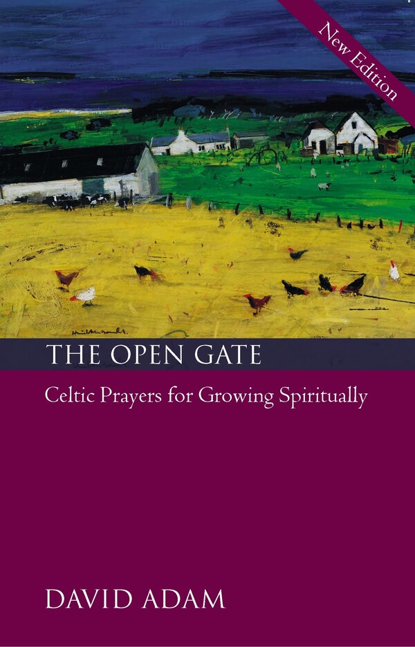 The Open Gate by David Adam, Paperback | Indigo Chapters