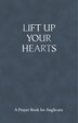 Lift Up Your Hearts by Andrew Davison, Paperback | Indigo Chapters