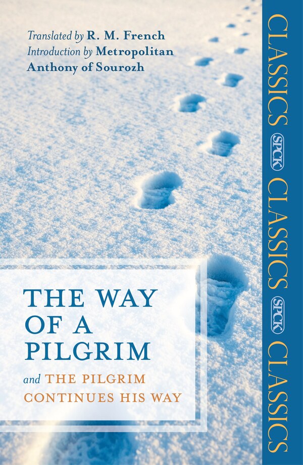 The Way of a Pilgrim by R. M. French, Paperback | Indigo Chapters