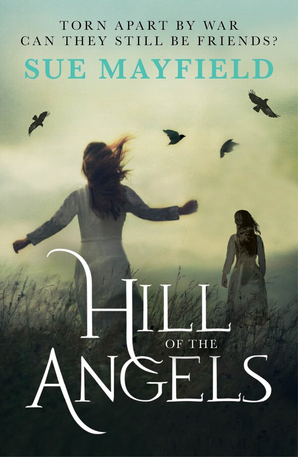 Hill of the Angels by Sue Mayfield, Paperback | Indigo Chapters