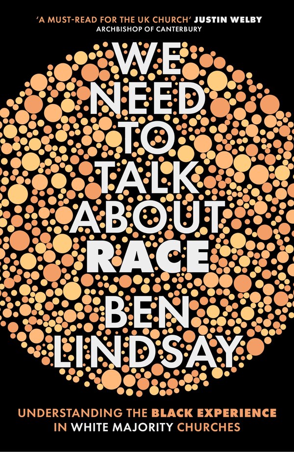 We Need To Talk About Race by Ben Lindsay, Paperback | Indigo Chapters