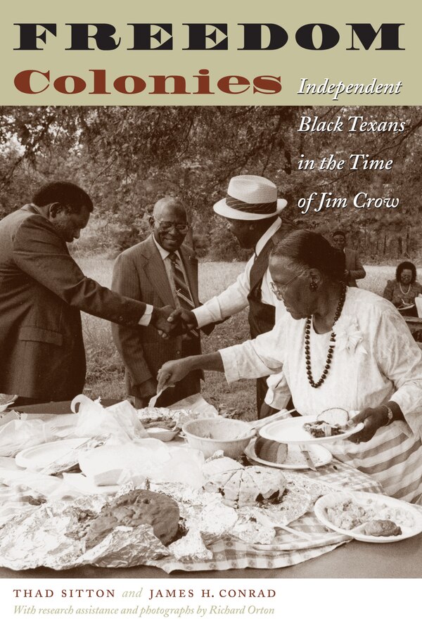Freedom Colonies by Thad Sitton, Paperback | Indigo Chapters