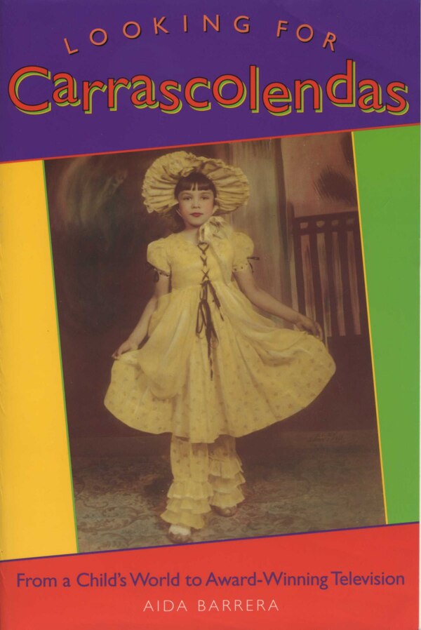 Looking for Carrascolendas by Aida Barrera, Paperback | Indigo Chapters