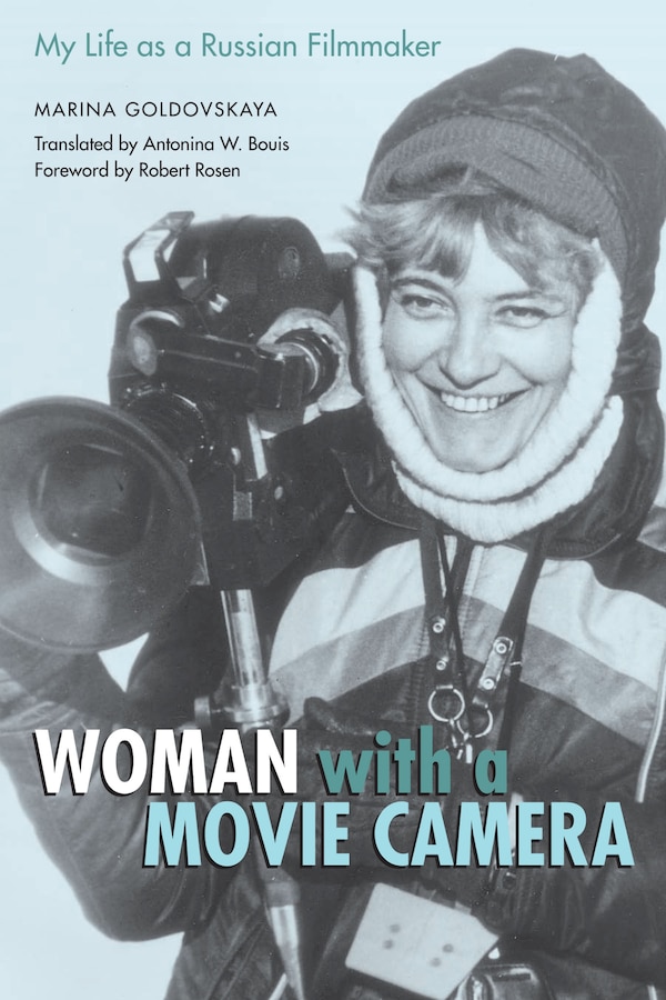 Woman with a Movie Camera by Marina Goldovskaya, Paperback | Indigo Chapters