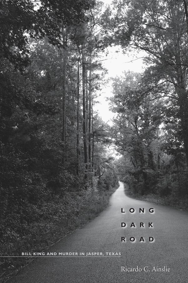 Long Dark Road by Ricardo C. Ainslie, Paperback | Indigo Chapters