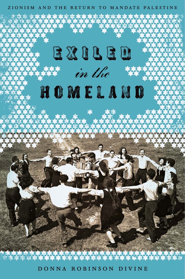 Exiled in the Homeland by Donna Robinson Divine, Paperback | Indigo Chapters