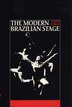 The Modern Brazilian Stage by David George, Paperback | Indigo Chapters