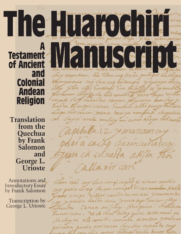 The Huarochiri Manuscript by Frank Salomon, Paperback | Indigo Chapters