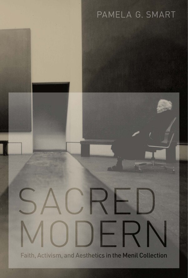 Sacred Modern by Pamela G. Smart, Paperback | Indigo Chapters