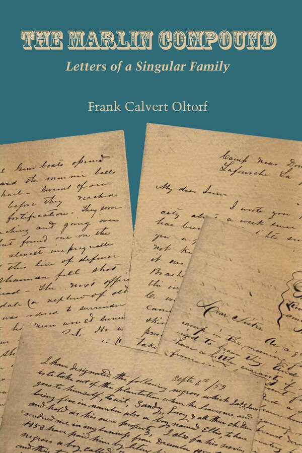The Marlin Compound by Frank Calvert Oltorf, Paperback | Indigo Chapters