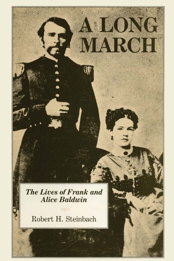 A Long March by Robert H. Steinbach, Paperback | Indigo Chapters