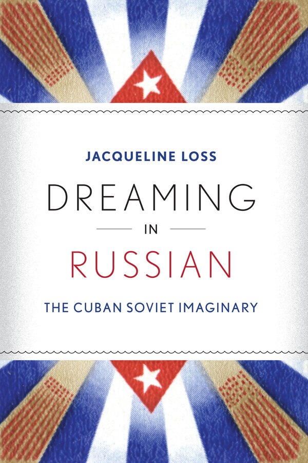 Dreaming in Russian by Jacqueline Loss, Paperback | Indigo Chapters