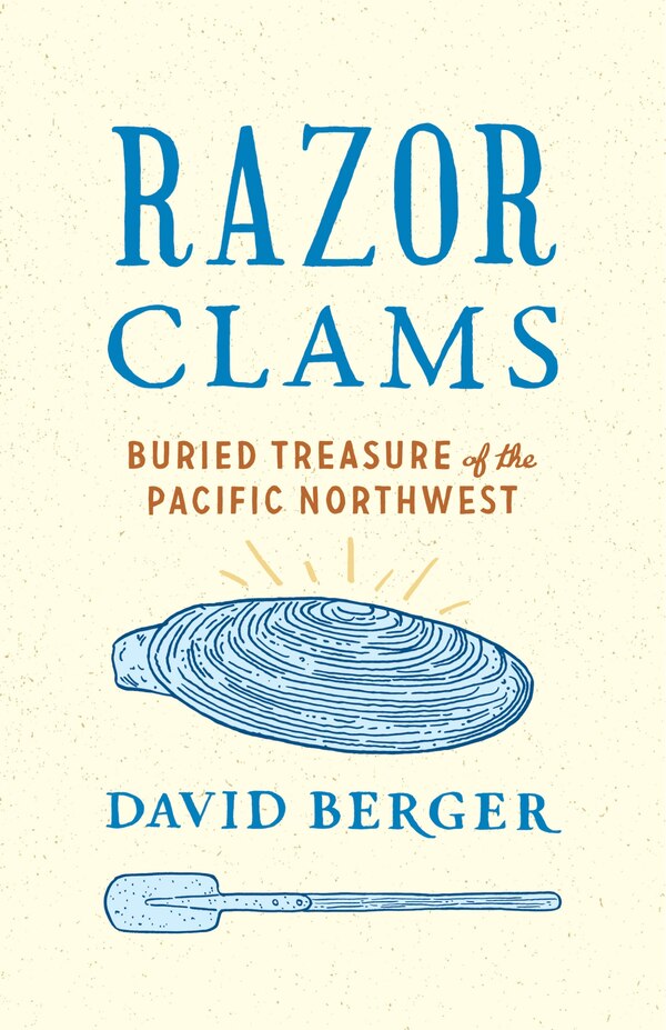 Razor Clams by David Berger, Hardcover | Indigo Chapters