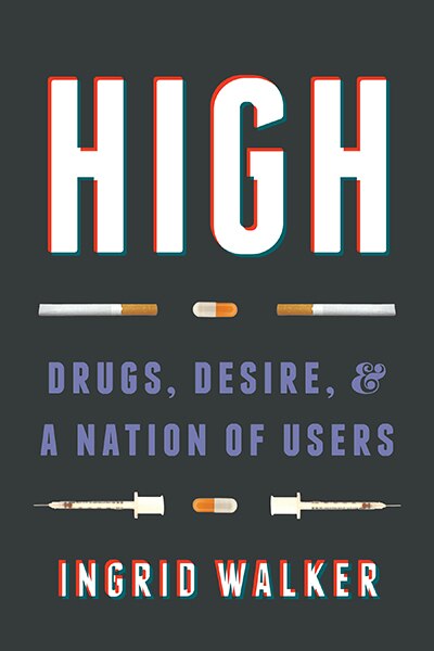 High by Ingrid Walker, Hardcover | Indigo Chapters