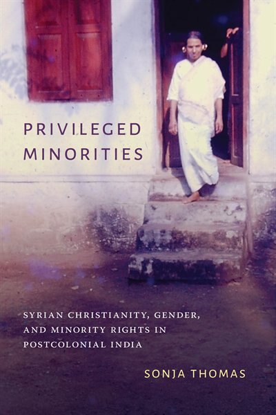 Privileged Minorities by Sonja Thomas, Hardcover | Indigo Chapters