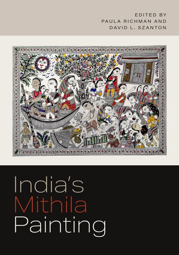 India's Mithila Painting by Paula Richman, Hardcover | Indigo Chapters