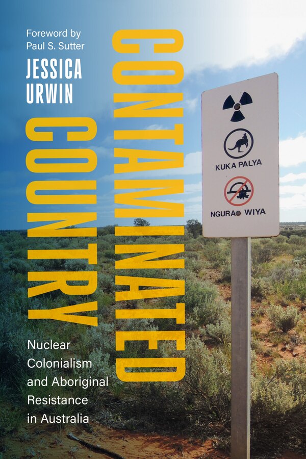 Contaminated Country by Jessica Urwin, Hardcover | Indigo Chapters