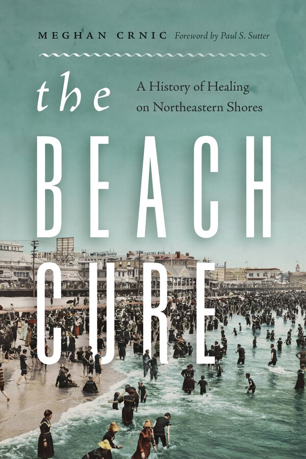 The Beach Cure by Meghan Crnic, Hardcover | Indigo Chapters