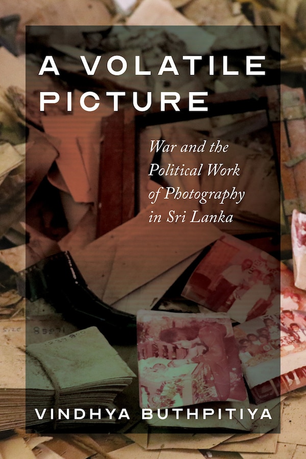 A Volatile Picture by Vindhya Buthpitiya, Hardcover | Indigo Chapters