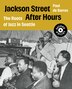 Jackson Street After Hours by Paul Barros, Hardcover | Indigo Chapters