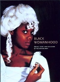 Black Womanhood by Barbara Thompson, Hardcover | Indigo Chapters