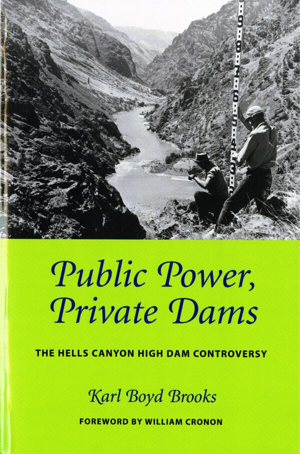 Public Power Private Dams by Karl Boyd Brooks, Paperback | Indigo Chapters