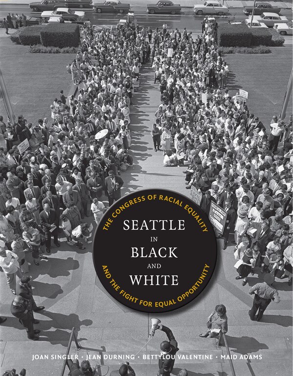 Seattle in Black and White by Joan Singler, Paperback | Indigo Chapters