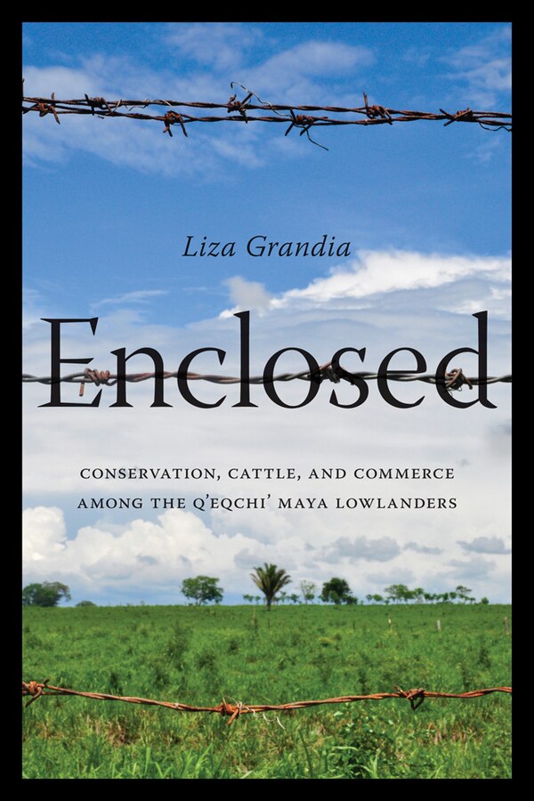 Enclosed by Liza Grandia, Paperback | Indigo Chapters